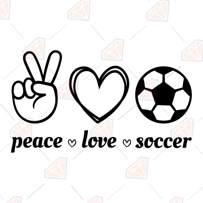 Peace Love Soccer SVG Soccer Ball Sublimation SVG Clipart Instant