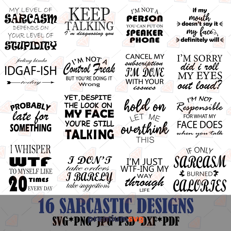 Funny SVG  Sarcastic Quotes Shirt Bundle