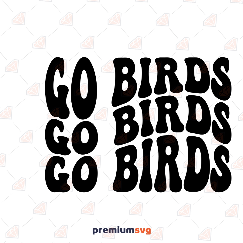 Go Birds & Go Eagles Retro - Digital Download - SVG PNG - Philadelphia -  Philly - Eagles