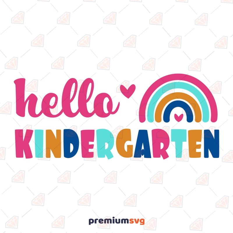 Hello Kindergarten Svg School Svg Svg Files Silhouett - vrogue.co