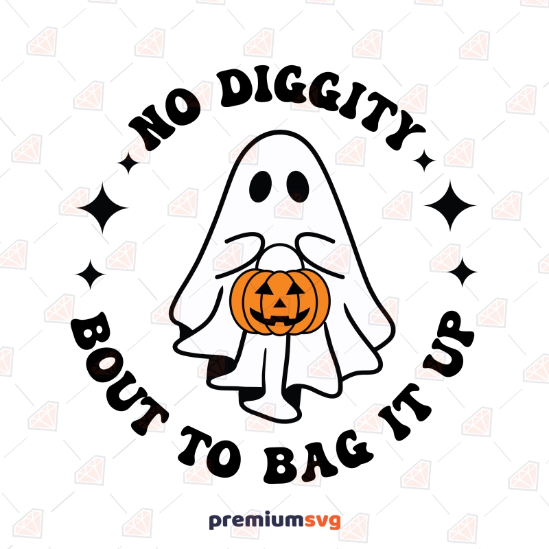 No Diggity Bout To Bag It Up SVG, Halloween Shirt PNG | PremiumSVG