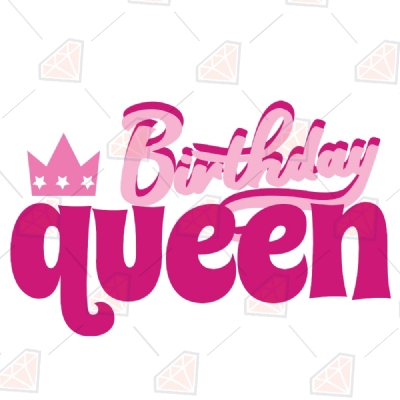 Download Birthday Queen Svg Cut Files Queen Svg Premium Svg