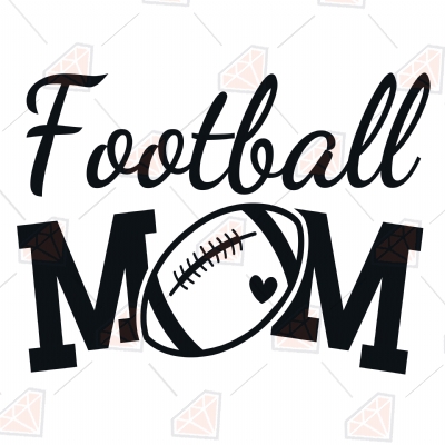 Football Mom SVG, Football Mom Instant Download | PremiumSVG