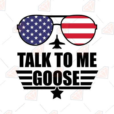 Talk To Me Goose SVG PNG Top Gun Svg Aviator Svg Shirt Cricut Cut File