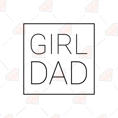 Girl Dad Svg Design Graphic by ijdesignerbd777 · Creative Fabrica