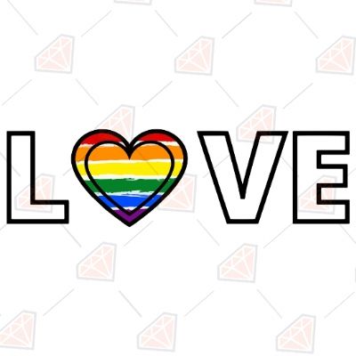 Love Is Love Rainbow Svg | Lgbtq Svg Cut Files For Cricut Projects ...
