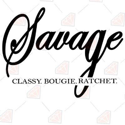 Pink Savage Classy Bougie Ratchet Svg Cut Files, Savage Svg | PremiumSVG