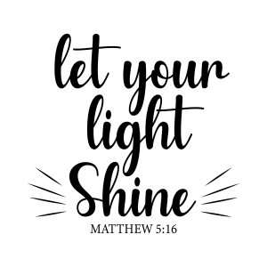 Let Your Light Shine SVG Cut File, Matthew 5 16 SVG | PremiumSVG