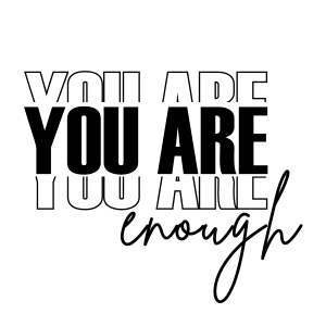 You Are Enough SVG, Self Love SVG Instant Download | PremiumSVG