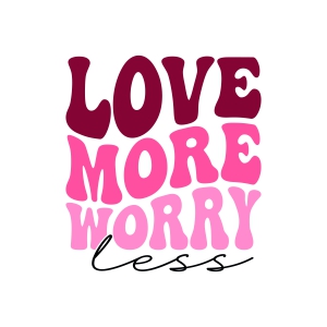 Retro Love More Worry Less SVG, Instant Download | PremiumSVG