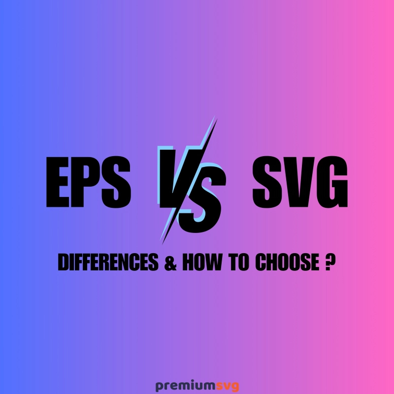 EPS vs. SVG | Differences & How to Choose