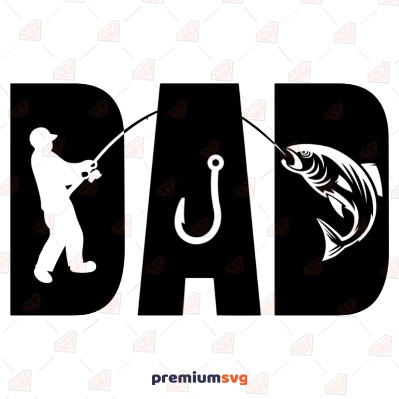 Fishing Dad SVG Cut Files, Father's Day SVG