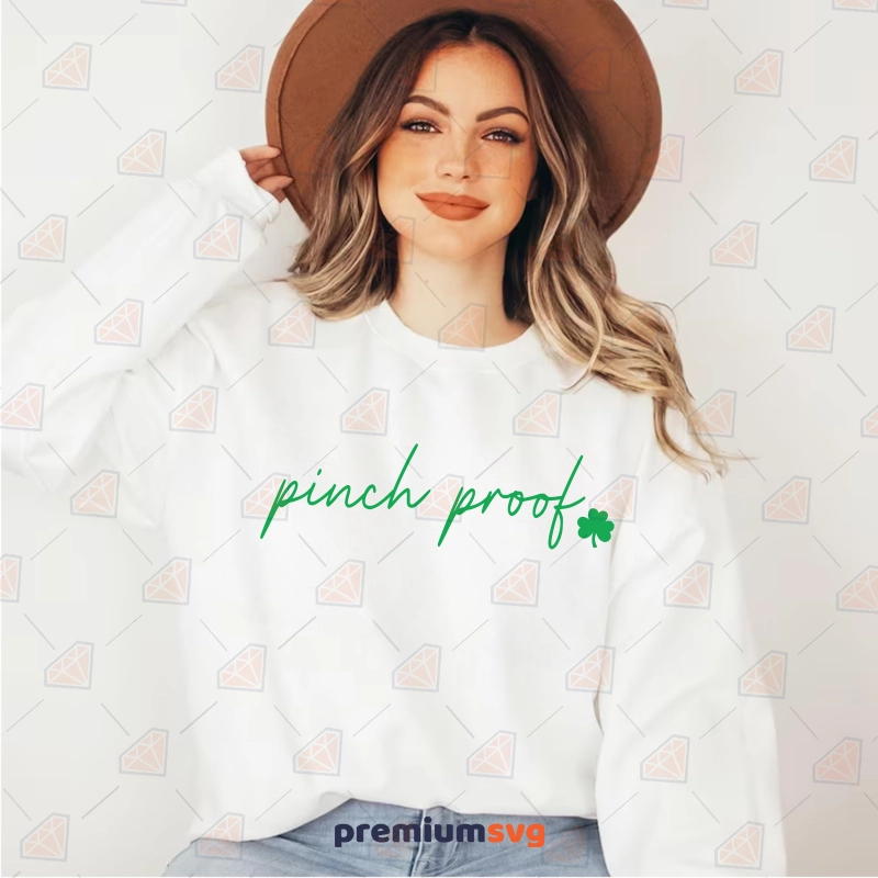 Pinch Proof SVG St Patrick's Day SVG Svg