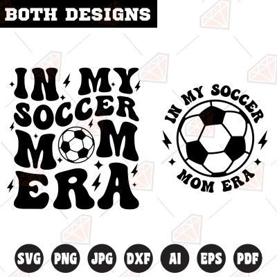 In My Soccer Mom Era SVG, Trendy Soccer Mom SVG | PremiumSVG