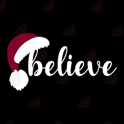 Believe with Santa Hat SVG, Christmas Saying SVG Cut File | PremiumSVG