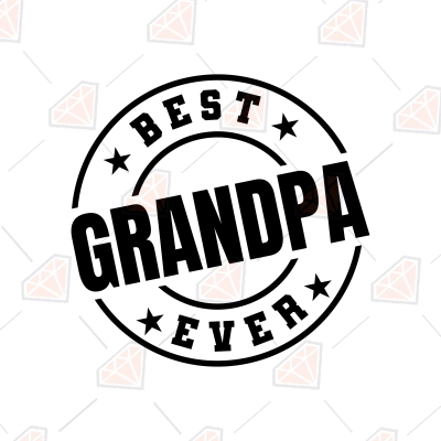 Best Grandpa Ever SVG, Grandpa SVG Cut Files | PremiumSVG