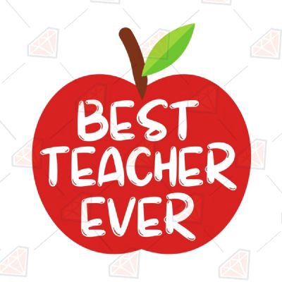 Best Teacher Ever Apple SVG File & Design | PremiumSVG