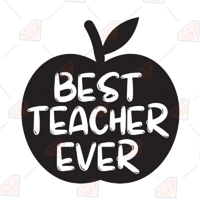 Black Best Teacher Ever Apple SVG File & Design | PremiumSVG