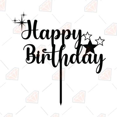 Cake Topper with Stars SVG, Happy Birthday SVG | PremiumSVG
