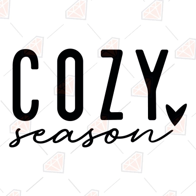 Cozy Season SVG for Shirt, Christmas SVG Instant Download | PremiumSVG