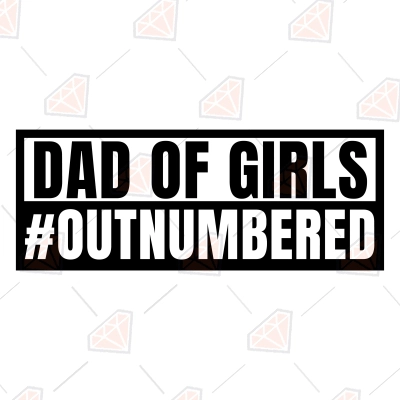 Dad of Girls SVG, Father's Day SVG | PremiumSVG