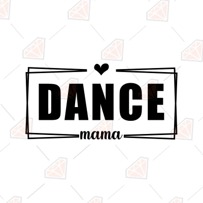 https://www.premiumsvg.com/wimg2/dance-mama-svg-file-dance-mom-svg-cut-file.webp