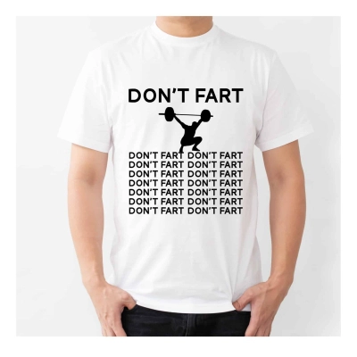 Don’t Fart Funny Gym Shirt Fitness