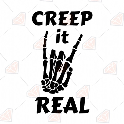 Halloween Creep It Real Svg Cut File, Skeleton Svg 