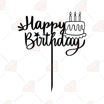 Happy Birthday Cake Topper SVG for Cricut, DXF Cut File | PremiumSVG