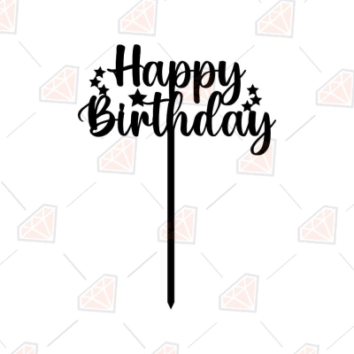 Happy Birthday Cake Topper with Star SVG & DXF Cut Files | PremiumSVG