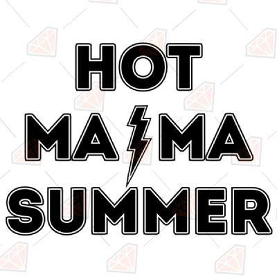 Hot Mama Summer SVG, Mama ACDC SVG Cut Files | PremiumSVG