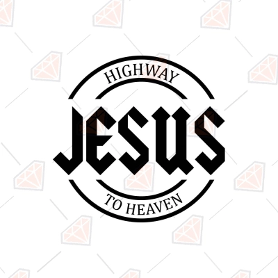 Jesus Highway To Heaven SVG Cut File, Jesus SVG | PremiumSVG