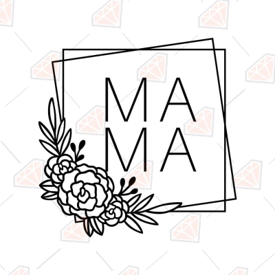 Mama Double Frame Flower SVG, Instant Download | PremiumSVG