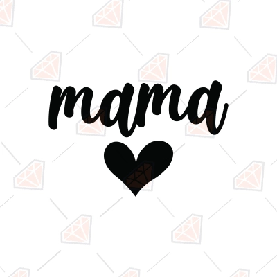 Mama Heart SVG Cut File | PremiumSVG