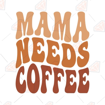 Mama needs coffee Royalty Free Vector Image - VectorStock