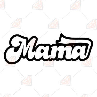 Mama with Tail Font SVG, Mother's Day Cut File | PremiumSVG