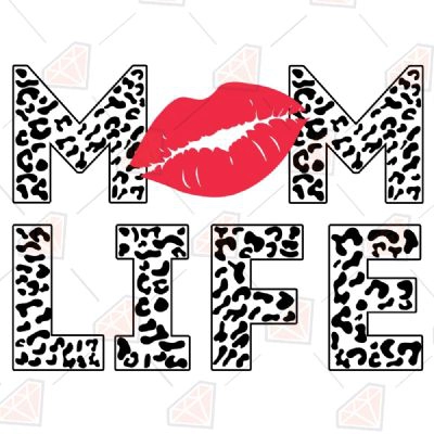 Mom Life Leopard Lips SVG Cut File | PremiumSVG