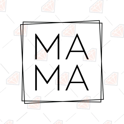 Mama Square SVG File for Shirt, Cricut Files | PremiumSVG