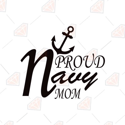 Proud Navy Mom SVG, Cut and Clipart Files | PremiumSVG