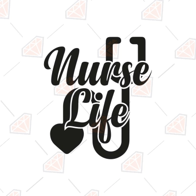 Nurse Life with Stethoscope SVG, Nurse Stethoscope SVG | PremiumSVG