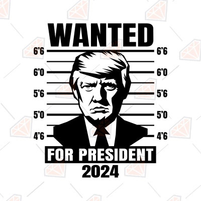 President Trump SVG, Wanted Trump PNG | PremiumSVG