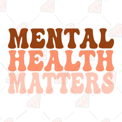 Mental Health Matters SVG, Awareness SVG Digital Download | PremiumSVG