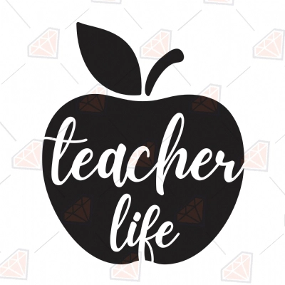 Teacher Life with Apple SVG File & Design | PremiumSVG