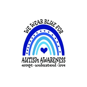 We Wear Blue for Autism Awareness SVG, Autism SVG with Rainbow Autism SVG