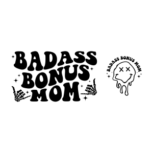 Badass Bonus Mom SVG Bundle, Funny Mom SVG Mom SVG