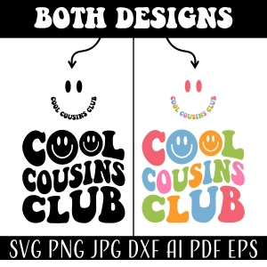 Cool Cousins Club SVG, Trendy Wavy Cousin SVG T-shirt SVG