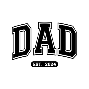 Dad Established SVG 2024, Father's Day SVG Father's Day SVG