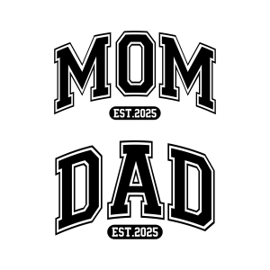 Dad Mom EST 2025 SVG T-shirt SVG