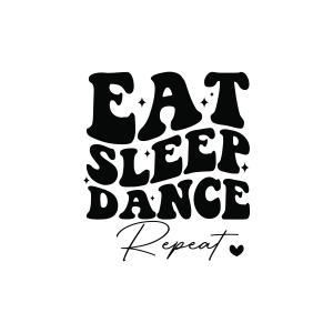 Eat Sleep Dance Repeat SVG, Dance SVG Dance SVG