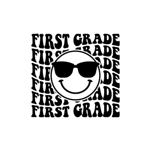 First Grade SVG with Sunglasses Smiley Face School SVG